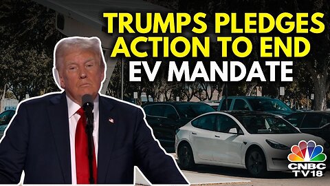 I Will End EV Mandate On Day 1: Former USA President Donald Trump | US Presidential Elections | N18G