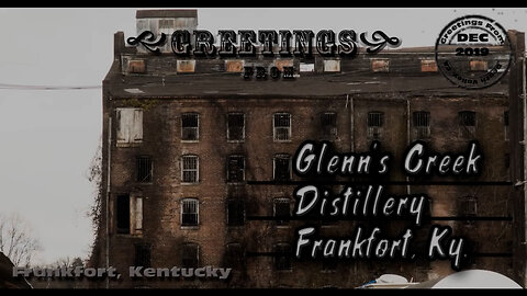 Glenn's Creek - Distillery - Frankfort Kentucky