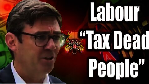 Hypocrite Labours Andy Burnham calls for DEATH TAX