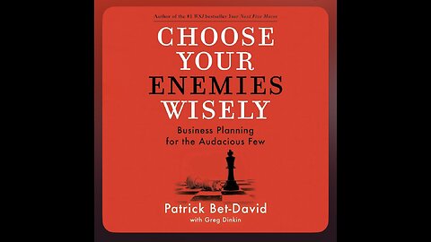 Book Review: Choose Your Enemies Wisely