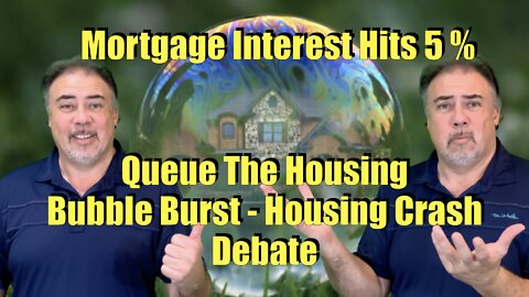 Housing Bubble 2.0 - Mortgage Interest Hits 5% - Queue the Housing Bubble Burst Housing Crash Debate