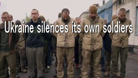 Ukraine silences its own soldiers
