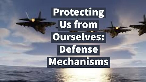 Protecting Us from Ourselves: Defense Mechanisms