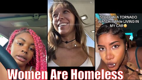 Modern women are homeless and living in their cars