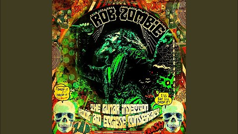 Shake Your Ass, Smoke Your Grass - Rob Zombie