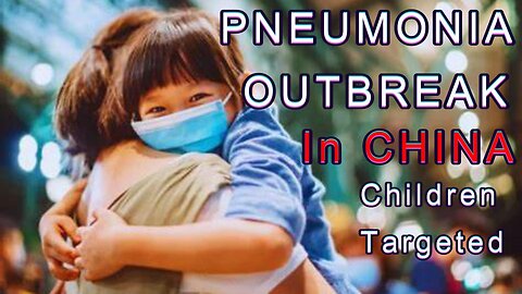 Prepare! Are Children the Target of this New Sickness Emerging in China?