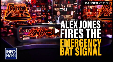 Alex Jones Fires the Emergency Bat Signal!