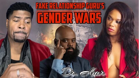 Gender Wars: The Age Of Misinformed Relationship Expert, Scammers and Fools