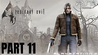 Hive of Scum & Villainy | Resident Evil 4 Gameplay Walkthrough Part 11 | PS3 (No Commentary Gaming)