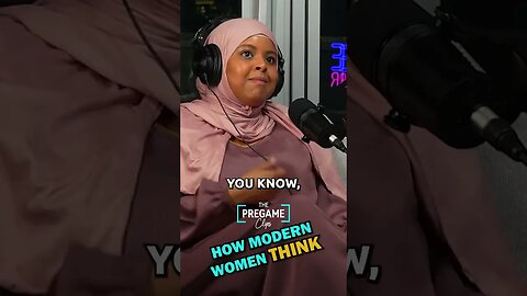 How Modern Women think