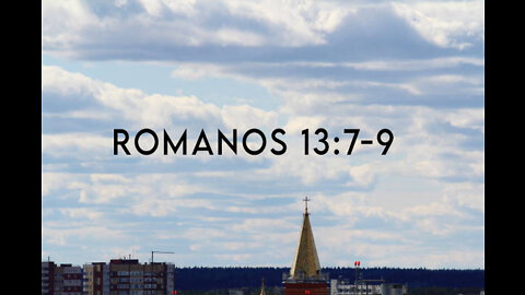 Romanos 13:7-9