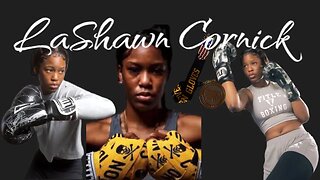 FIGHTERS TALK #1: LA'SHAWN CORNICK INTERVIEW