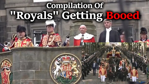 Compilation Of Royals, King Charles & Queen Getting Booed Around The World