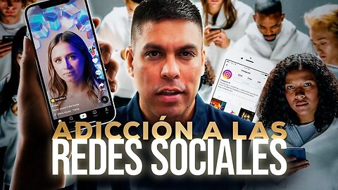 EL PODER ADICTIVO DE LAS REDES SOCIALES