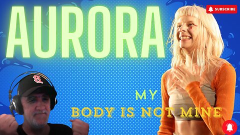 AURORA - My Body Is Not Mine REACTION #aurorareaction #aurora #reactionvideo
