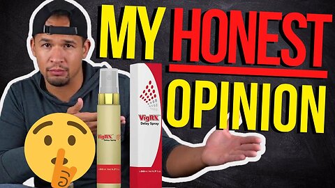 Unlocking Pleasure: VigRX Delay Spray Reviews, Price Discounts, and Where to Buy with Coupon Codes!