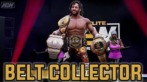 AEW Fight Forever - Who Will Be The Belt Collector?
