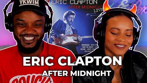 THE GOAT 🎵 Eric Clapton - After Midnight REACTION