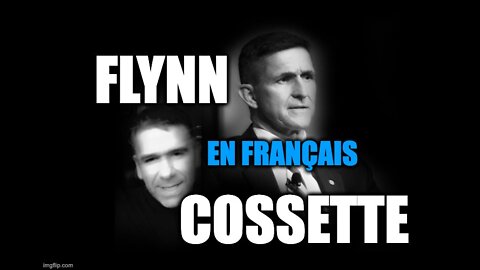 LE GÉNÉRAL FLYNN: l'entrevue traduite