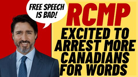 TRUDEAU'S CENSORSHIP BILL Promises More Arrests With Canada's BILL C-36