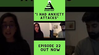 “I Had Anxiety Attacks” | Ep 22 Clip