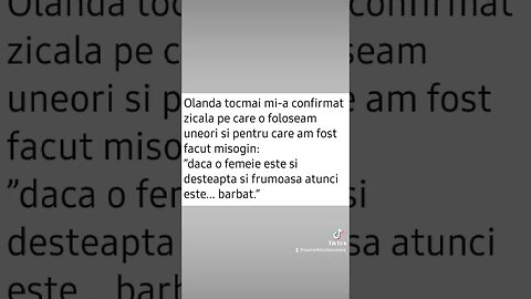 Olanda confirmă că o femeie frumoasă și deșteaptă este bărbat