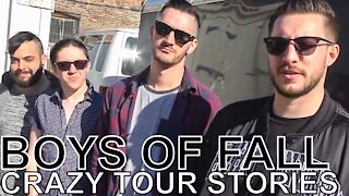 Boys of Fall - CRAZY TOUR STORIES Ep. 713