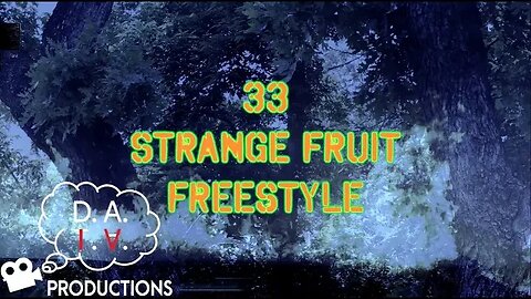 Welcome to DATA Productions Media!!! | 33 Strange Fruit Freestyle Official Music Video