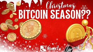 Stocks & Bitcoin Christmas Rally - The Bull & Bear Show #28 - RICH TV LIVE PODCAST