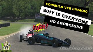 Formula Vee Season 2 Week 4 : Summit Point Raceway : Why the Aggressive Driving?.