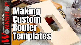 How to make custom sized router templates | Make repeatable and accurate cuts with your router