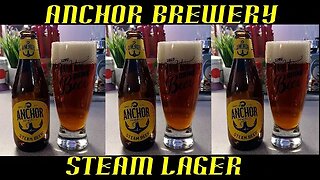 Anchor Brewery ~ Steam Lager
