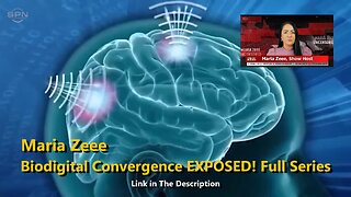 Maria Zeee - Biodigital Convergence EXPOSED! Full Series