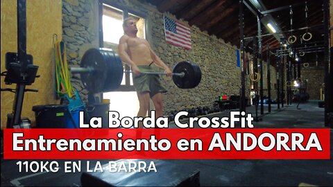 Entrenando en Andorra - La Borda Crossfit