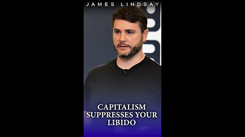 Capitalism Suppresses Your Libido | James Lindsay #jameslindsay #herbertmarcuse #capitalism