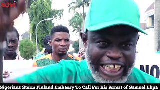 Nigerians Storm Finland Embassy To Call For His Arrest Samuel Ekpa