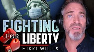 👊 The Awakening: ⚔️ We Are Fighting for Life and Liberty - Mikki Willis