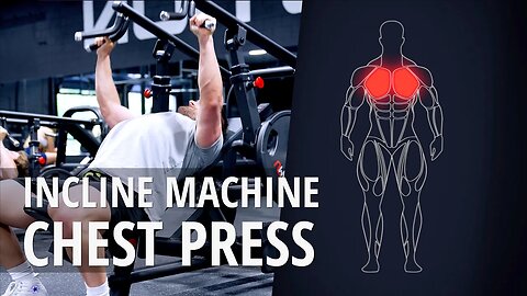 Incline Machine Chest Press