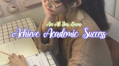 ACE ALL YOUR EXAMS ✿ ACADEMIC SUCCESS IN 1 LISTEN ( subliminal 10 minutes with different lofi songs)