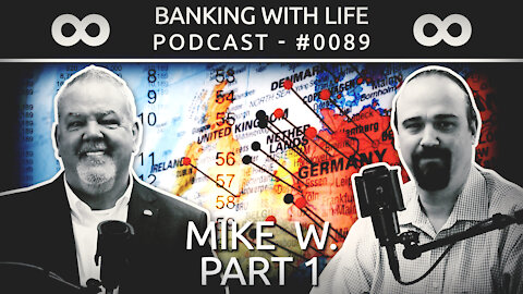 What can one IBC® policy do? (Part 1) - Mike W. - (BWL POD #0089)