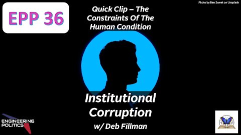 The Constraints Of The Human Condition (EP Quick Clips: Series 5)