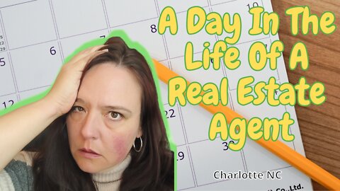 Day in the life of a real estate agent