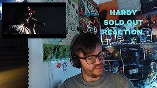 HARDY - SOLD OUT REACTION PATREON REQUESTED