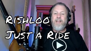 Rishloo - Just a Ride - First Listen/Reaction