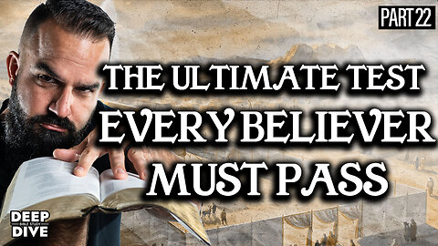 Exodus 33: The Ultimate Test Every Believer Must Pass: P22 | Bible Study