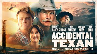 Accidental Texan Official Trailer