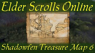 Shadowfen Treasure Map 6 [Elder Scrolls Online ESO]