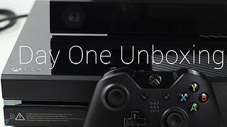 Xbox One Day One Edition Unboxing, Hands On
