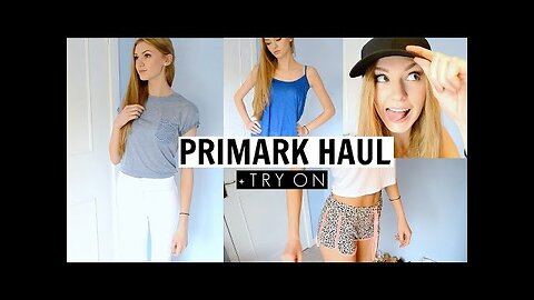 Primark Haul June 2015 + Try On