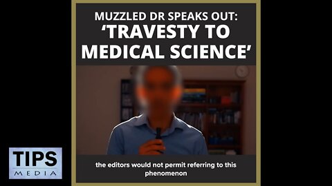 Muzzled Doctor Speaks out